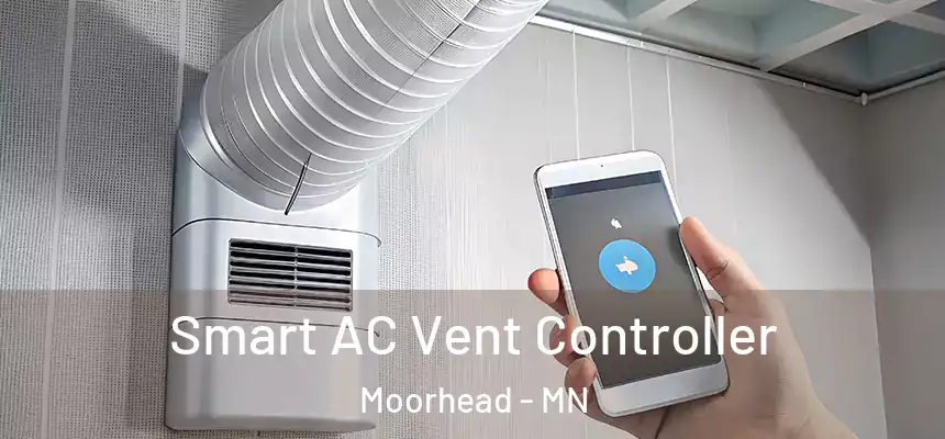  Smart AC Vent Controller Moorhead - MN